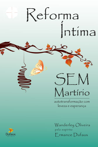Livro Reforma íntima sem martírio