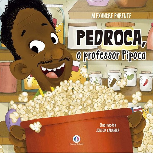 Livro Pedroca, o professor pipoca