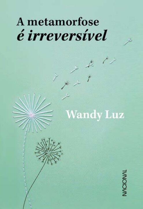 Livro A metamorfose é irreversível