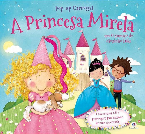 Livro A princesa Mirela - O sumiço do cãozinho Luke: em o...