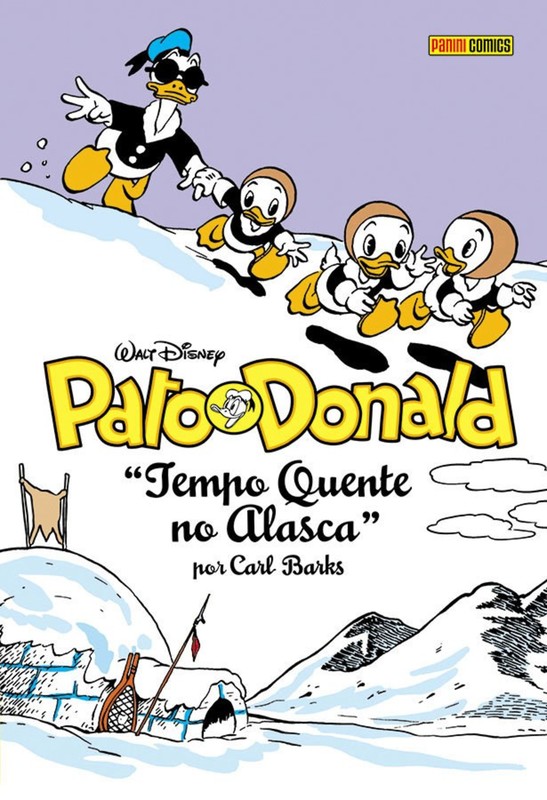 Livro Pato Donald: Tempo Quente no Alasca (Coleção Carl B...