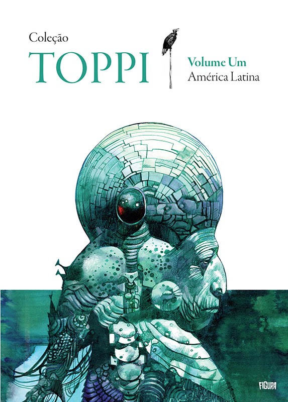 Coleção Toppi vol. 1 - América Latina