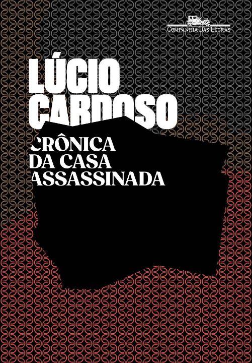 Livro Crônica da casa assassinada