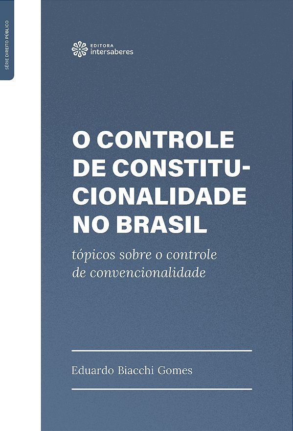 Livro O Controle De Constitucionalidade No Brasil - Tópic...