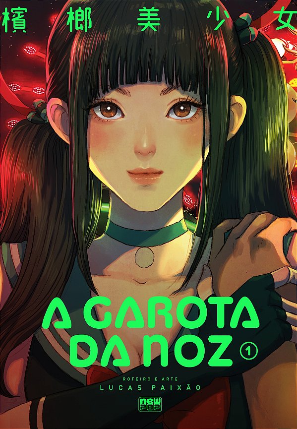 A Garota da Noz: Volume 1