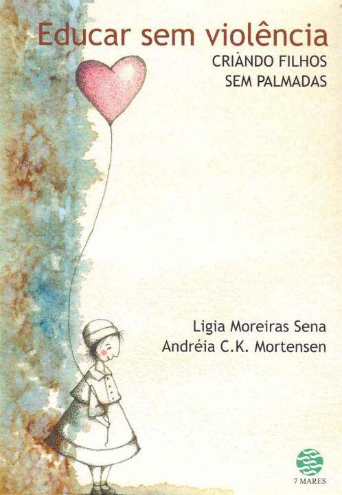 Livro Educar sem violência: Criando filhos sem palmadas