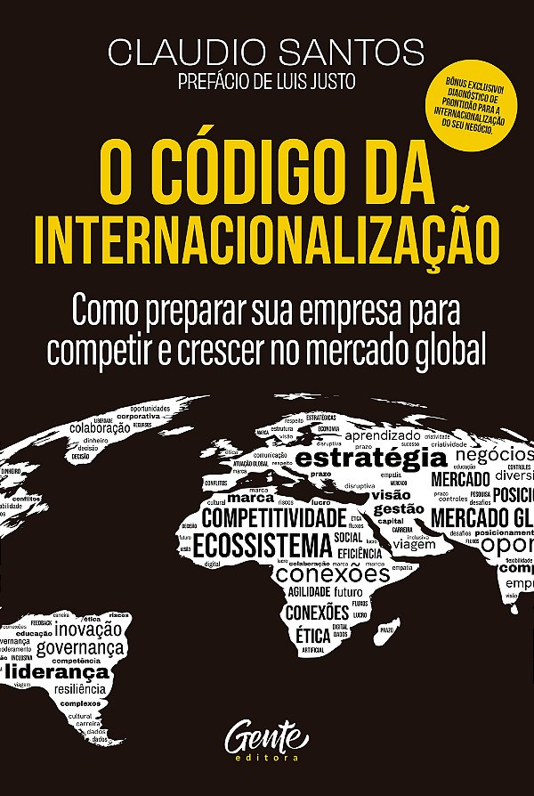 O código da internacionalização: Como preparar sua empresa para competir e crescer no mercado global