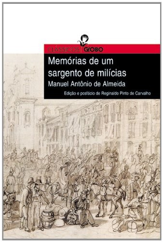 Memorias De Um Sargento De Milicias