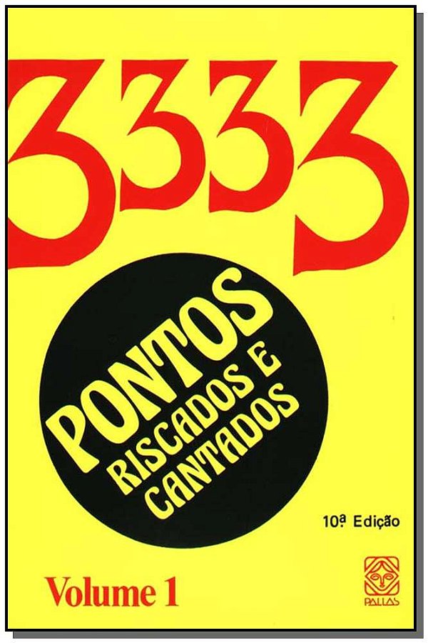 Livro Pontos Riscados E Cantados: 3333 Vol - 01
