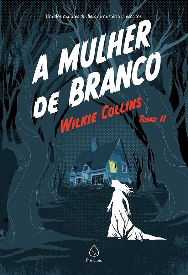 A mulher de branco - tomo 2