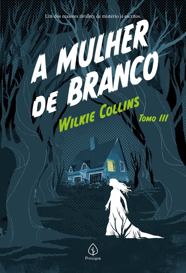 A mulher de branco - tomo 3