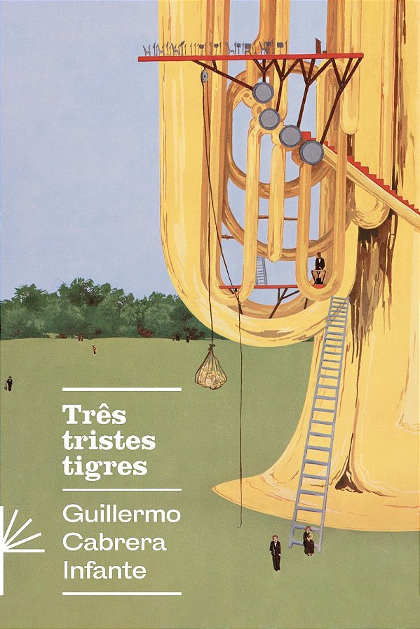 Três Tristes Tigres