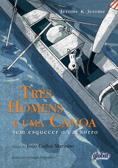 Livro Três homens e uma canoa: sem esquecer o cachorro