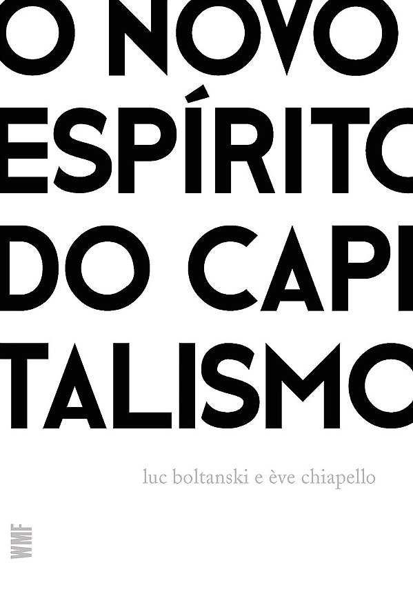 O novo espírito do capitalismo