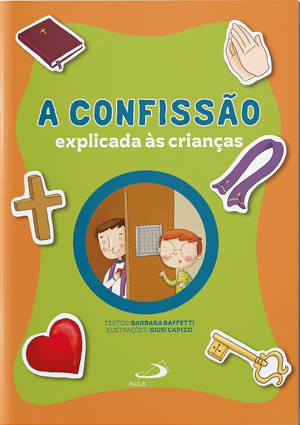 A Confissão Explicadas às Crianças