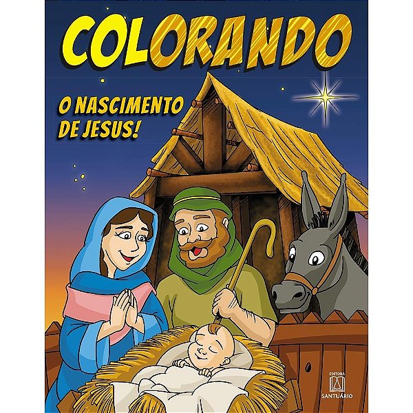 Livro Colorando o nascimento de jesus: (acompanha giz de ...