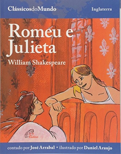 Romeu e julieta: william shakespeare