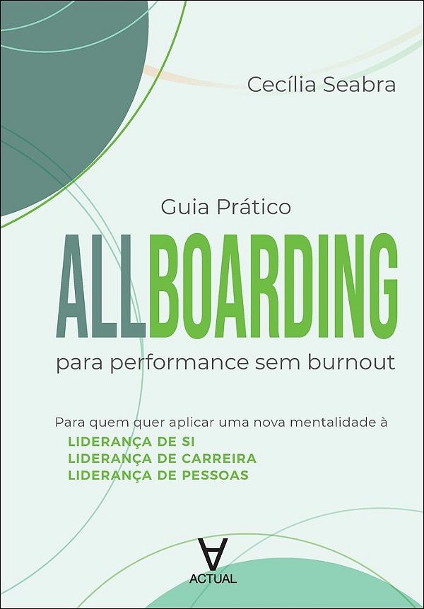Guia prático Allboarding®: para performance sem burnout