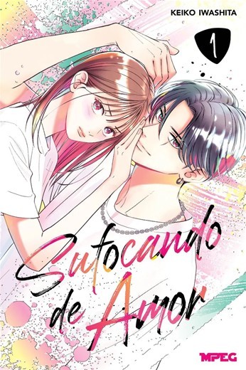 Sufocando de Amor - Volume 01 (Volume 1)