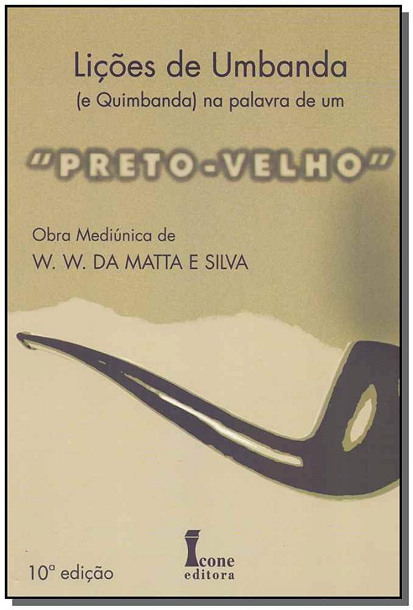 Livro Lições De Umbanda E Quimbanda Na Palavra De Um Pret...