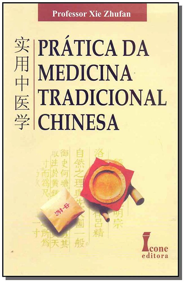 Livro Prática Da Medicina Tradicional Chinesa
