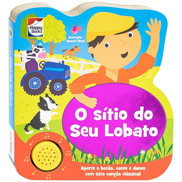 Livro Minhas Canções Favoritas: O Sítio do Seu Lobato