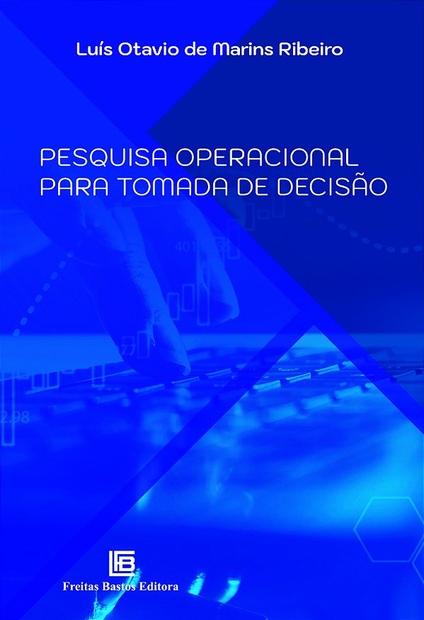 Livro Pesquisa Operacional Para Tomada De Decisão