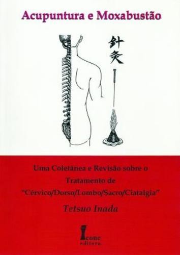 Acupuntura e moxabustão