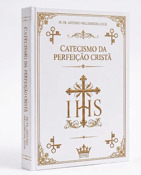 Catecismo Da Perfeição Cristã