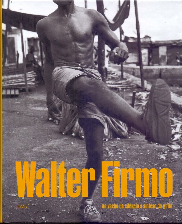 Livro Walter Firmo: No Verbo Do Silêncio A Síntese Do Gri...
