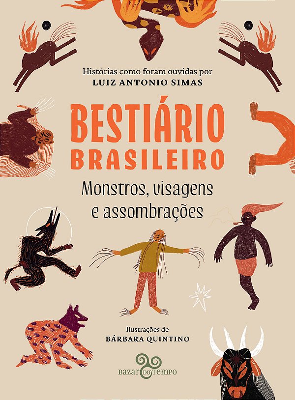 Livro Bestiário Brasileiro - Monstros, Visagens E Assombr...
