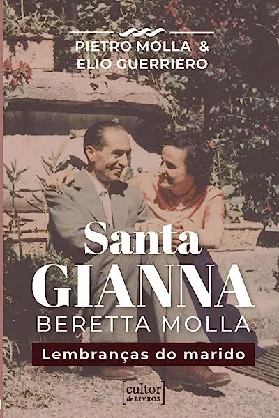 Livro Santa Gianna Beretta Molla - Lembranças do marido