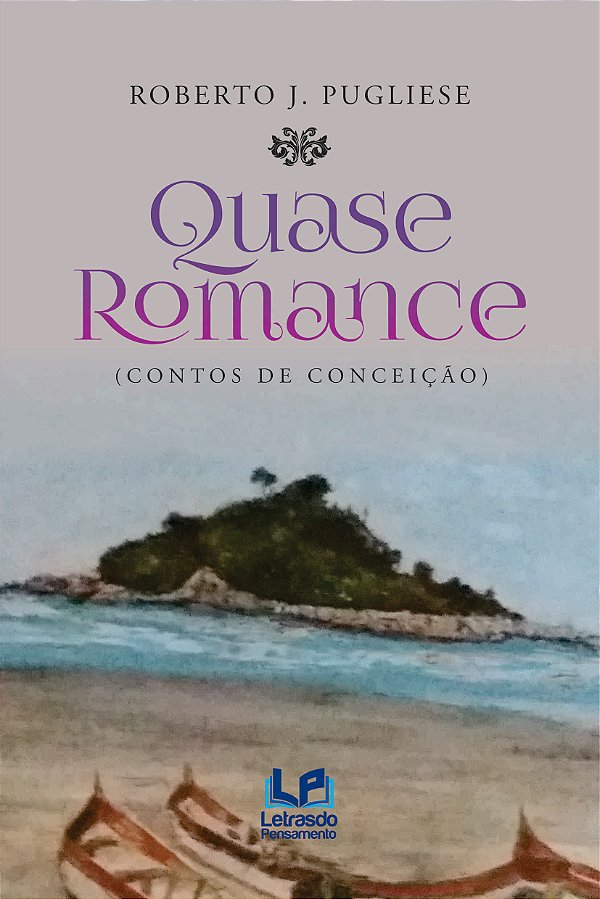 Livro Quase Romance - (Contos De Conceição)