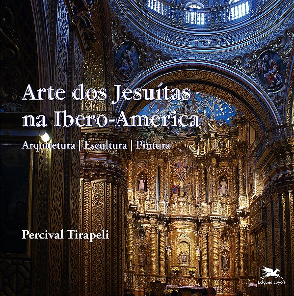Livro Arte dos Jesuítas na Ibero-América: arquitetura – e...