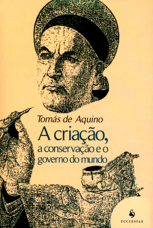 Livro Criacao, A Conservacao E O Governo Do Mundo, A -