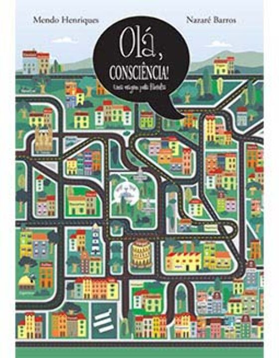 Olá, Consciência! - Uma Viagem Pela Filosofia