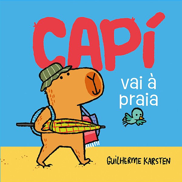 Capí vai à praia – Uma aventura de verão para quem gostou de "Capí, a capivara aventureira"