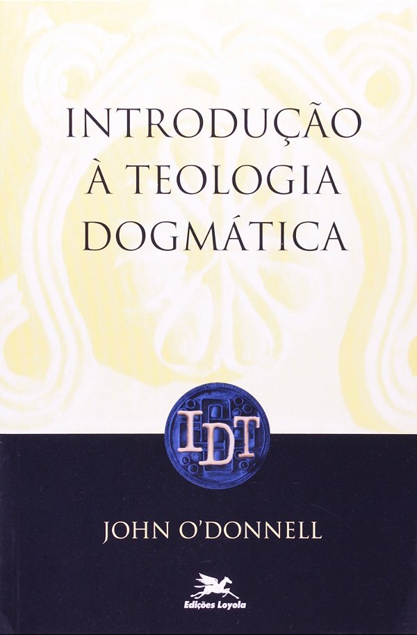 Livro Introdução à teologia dogmática