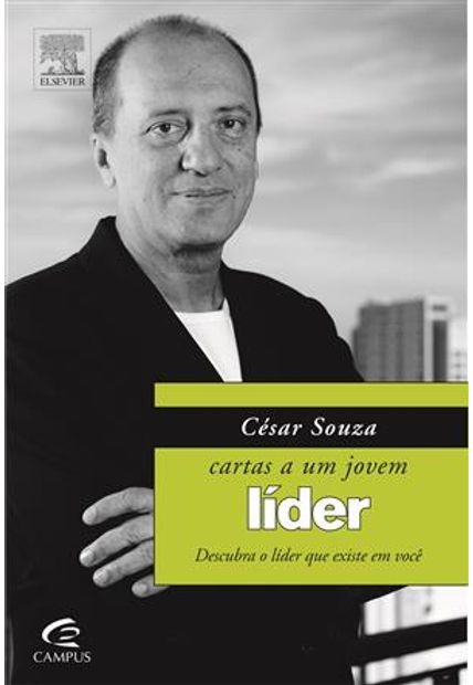 Cartas A Um Jovem Lider - Descubra O Lider Que Existe Em Voce - 4