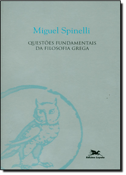 Livro Questões fundamentais da filosofia grega