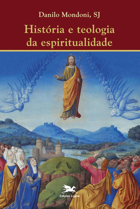 Livro História e teologia da espiritualidade