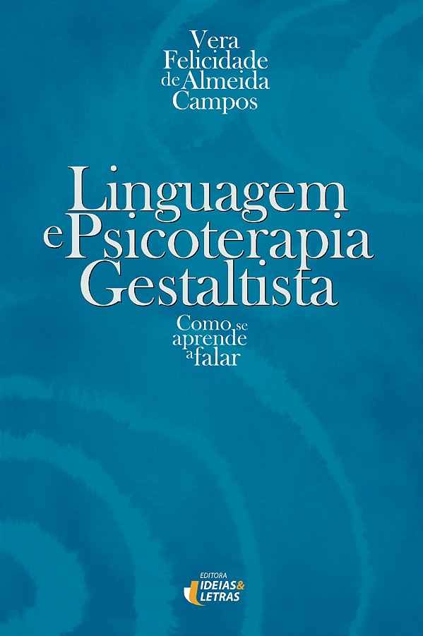 Livro Linguagem E Psicoterapia Gestaltista