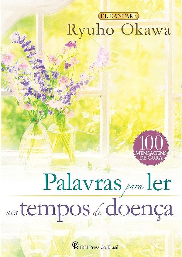 Palavras para ler nos tempos de doenca