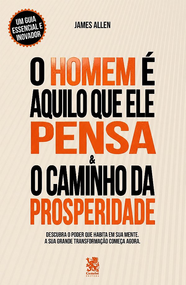 O Homem é Aquilo que Ele Pensa & O Caminho da Prosperidade