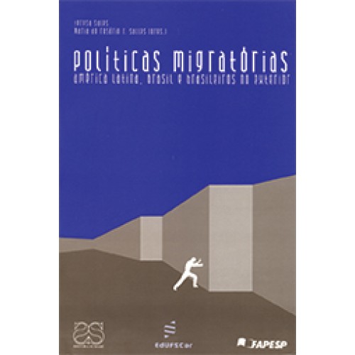 Livro Políticas Migratórias - América Latina, Brasil E Br...