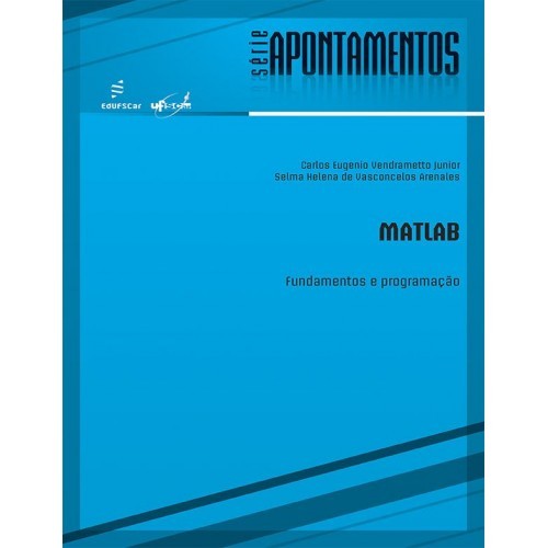 Matlab: fundamentos e programação