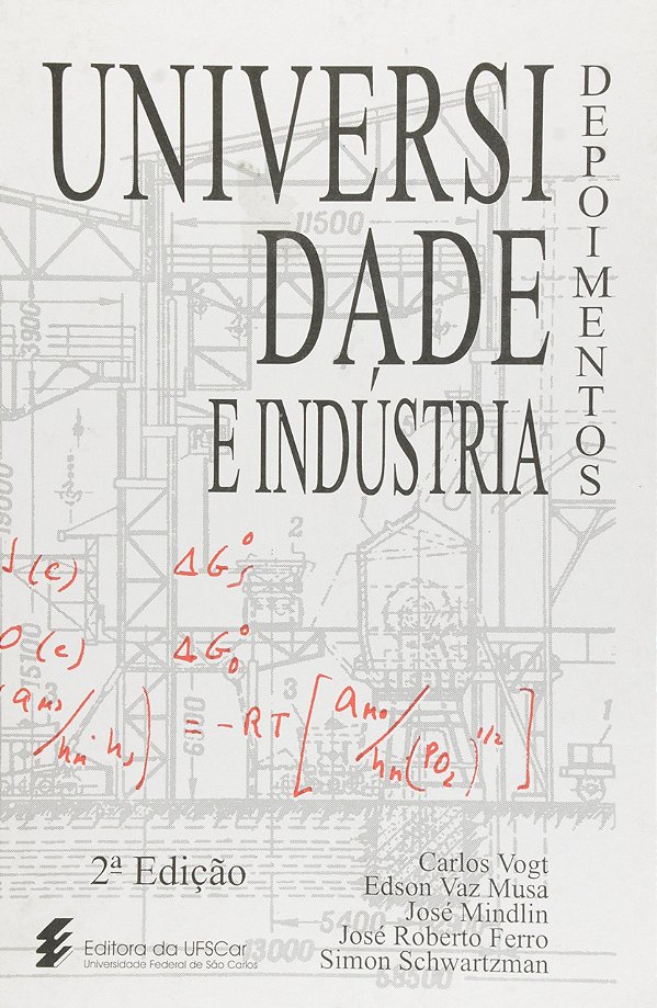 Universidade E Industria: Depoimentos - 1