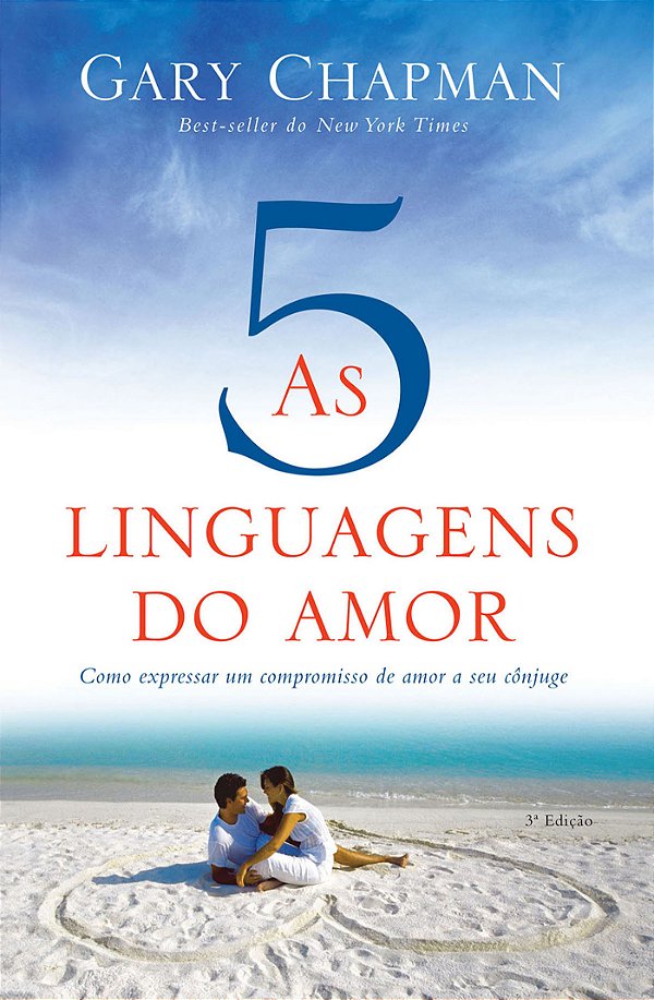 Livro As cinco linguagens do amor - 3 edição: Como expres...