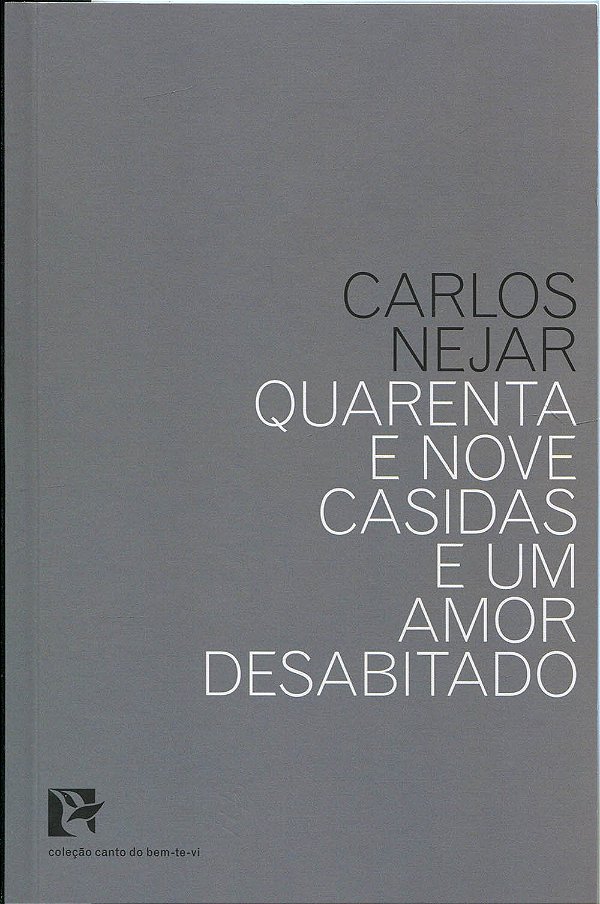 Livro Quarenta E Nove Casidas E Um Amor Desabitado