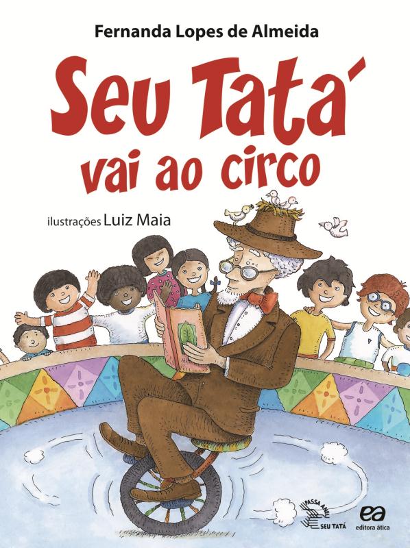 Livro Seu Tatá Vai Ao Circo
